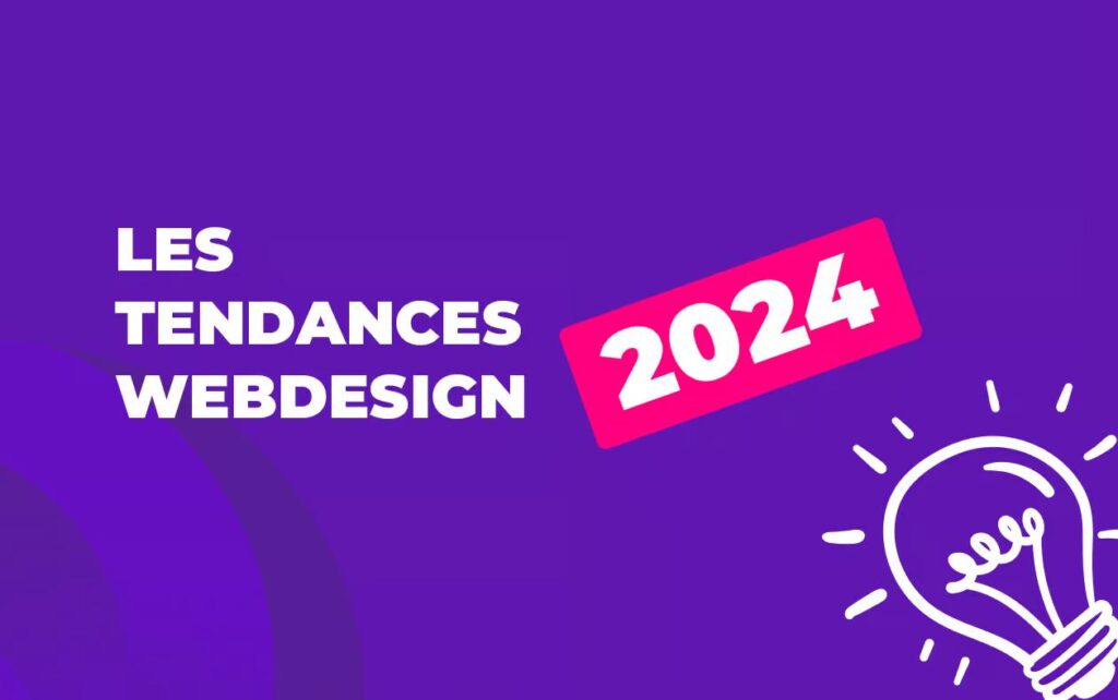 Les tendances WEBDESIGN en 2024